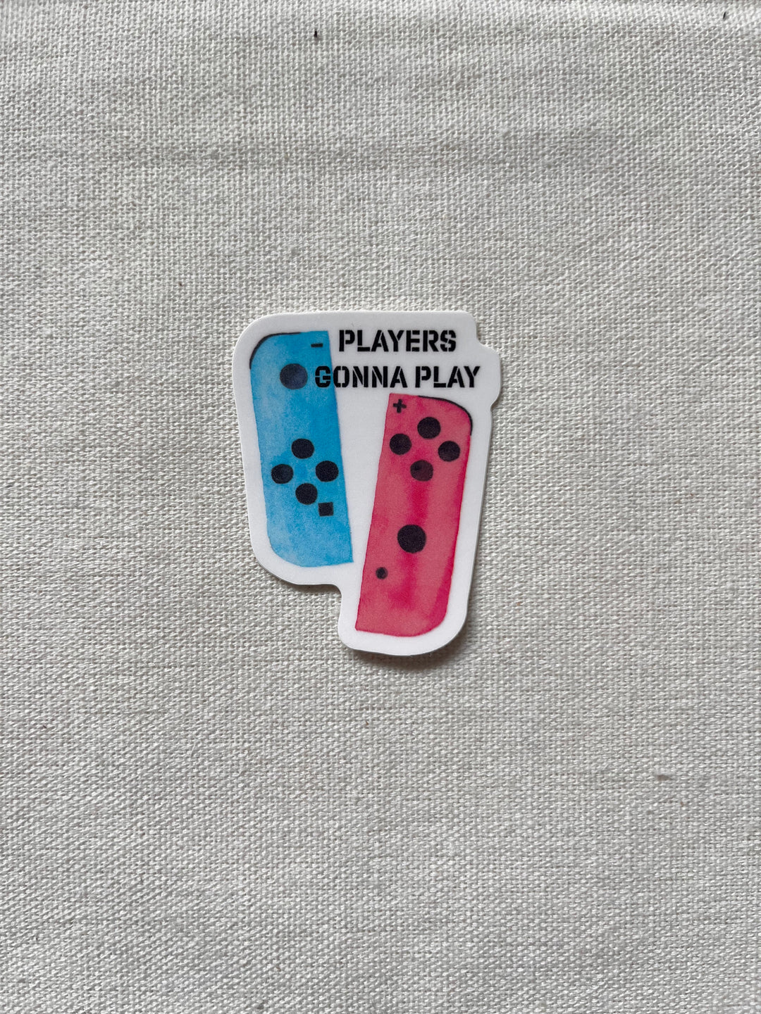 Players Gonna Play Sticker