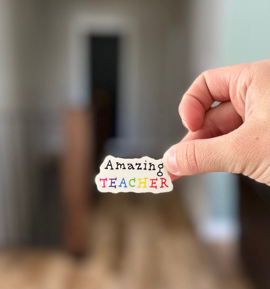 Amazing teacher vinyl sticker
