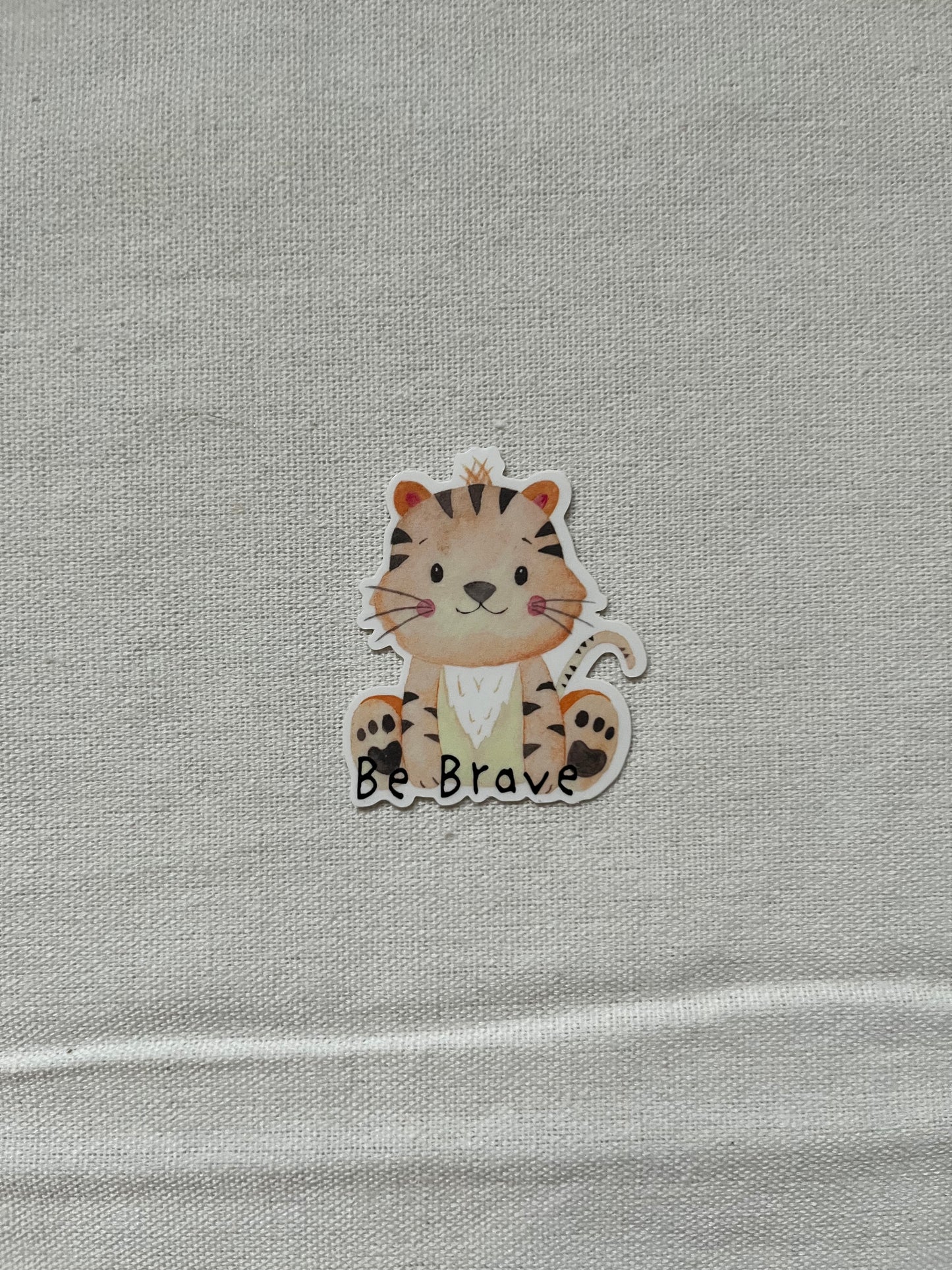 Be Brave Tiger Sticker